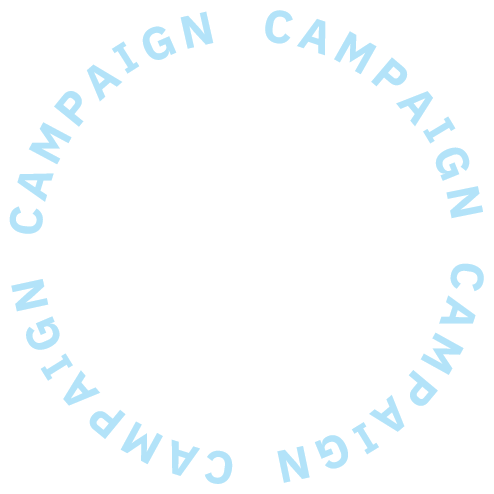 CAMPAIGN